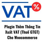 Plugin Thêm Thông Tin Xuất VAT Cho Woocommerce