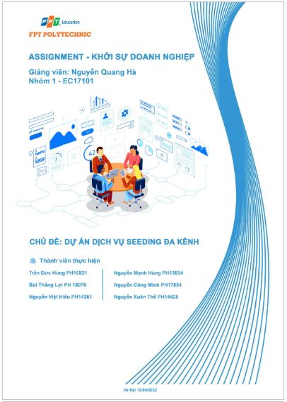 Chia Sẻ Assignment Khởi Sự Doanh Nghiệp Dự Án Dịch Vụ Seeding Đa Kênh